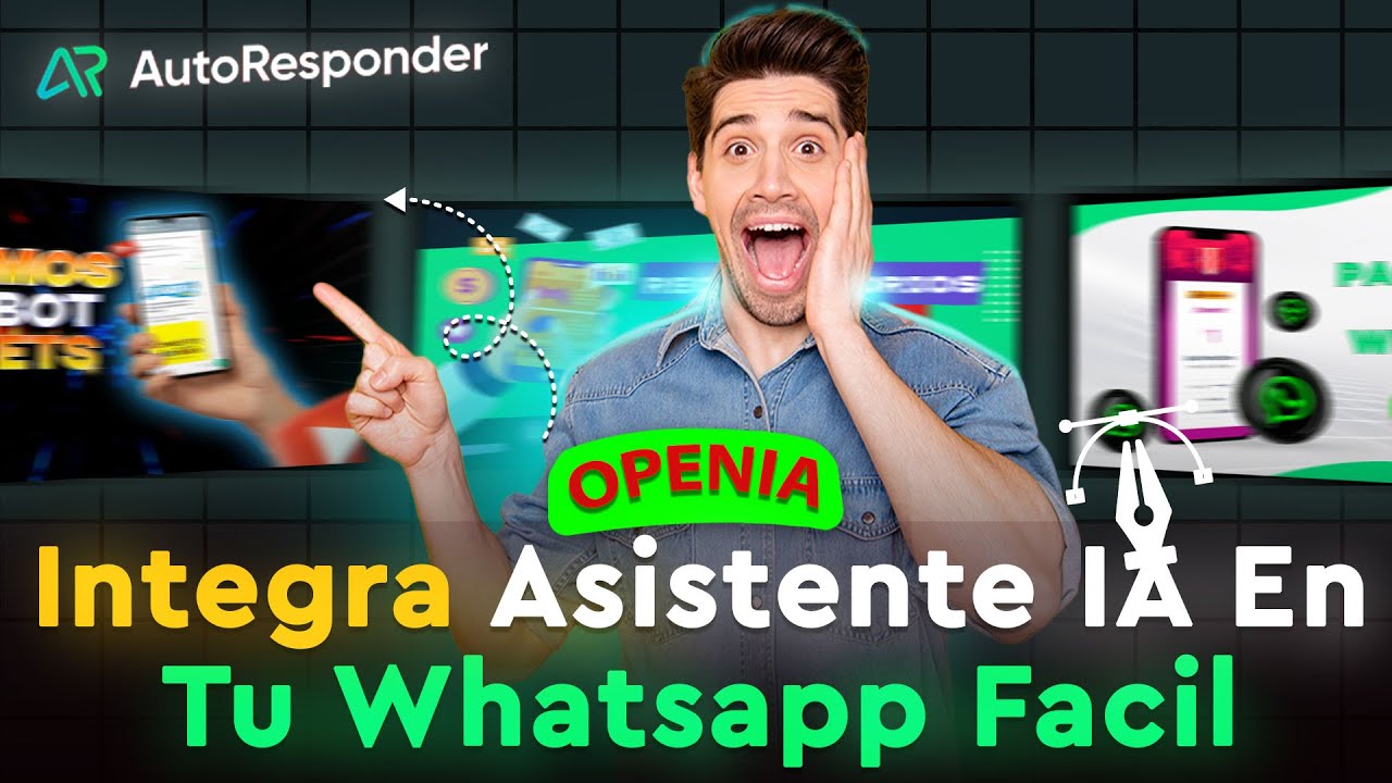 Cómo Integrar un Asistente IA en tu WhatsApp con AutoResponder 🚀 | Guía Paso a Paso