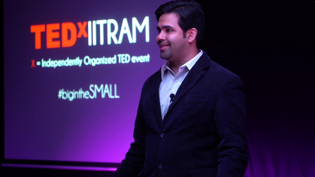 You Can Do Whatever You Want To Do | Jagdish Chaturvedi | TEDxIITRAM