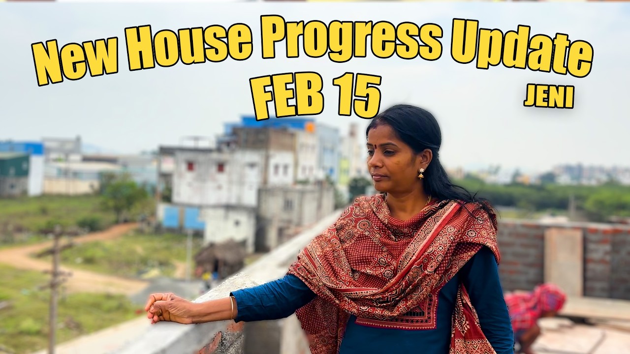 கட்டுமான வீடு இப்போ எந்த ஸ்டேஜ்ல இருக்கு? House Construction Update 🏗️JENI