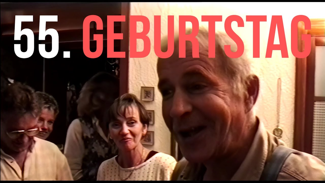 55. Geburtstag