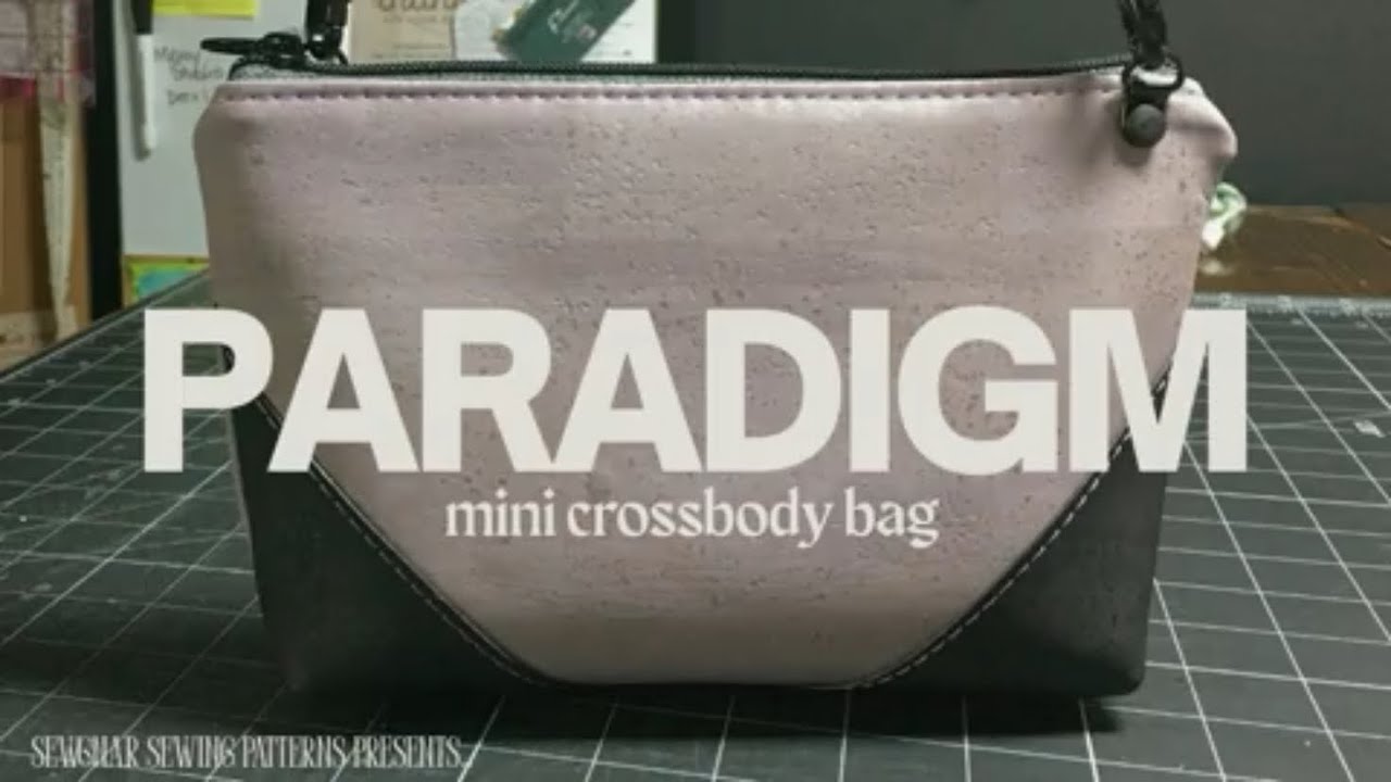Skill builder sewing pattern - Paradigm Mini Crossbody Bag