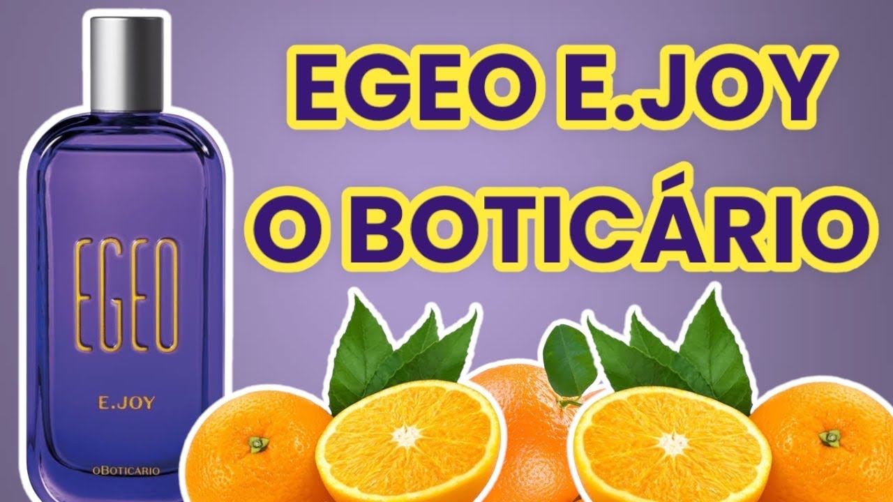 PERFUME EGEO E.JOY ( O BOTIC&Aacute;RIO ) RESENHA