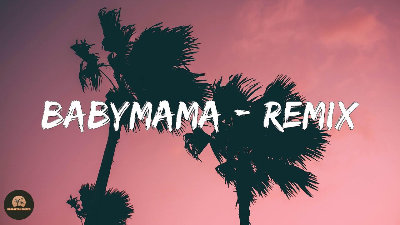 Joyce Santana - Babymama - Remix (Letra/Lyrics)