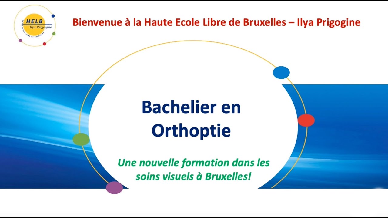 Informations administratives du cursus Orthoptie (HELB)