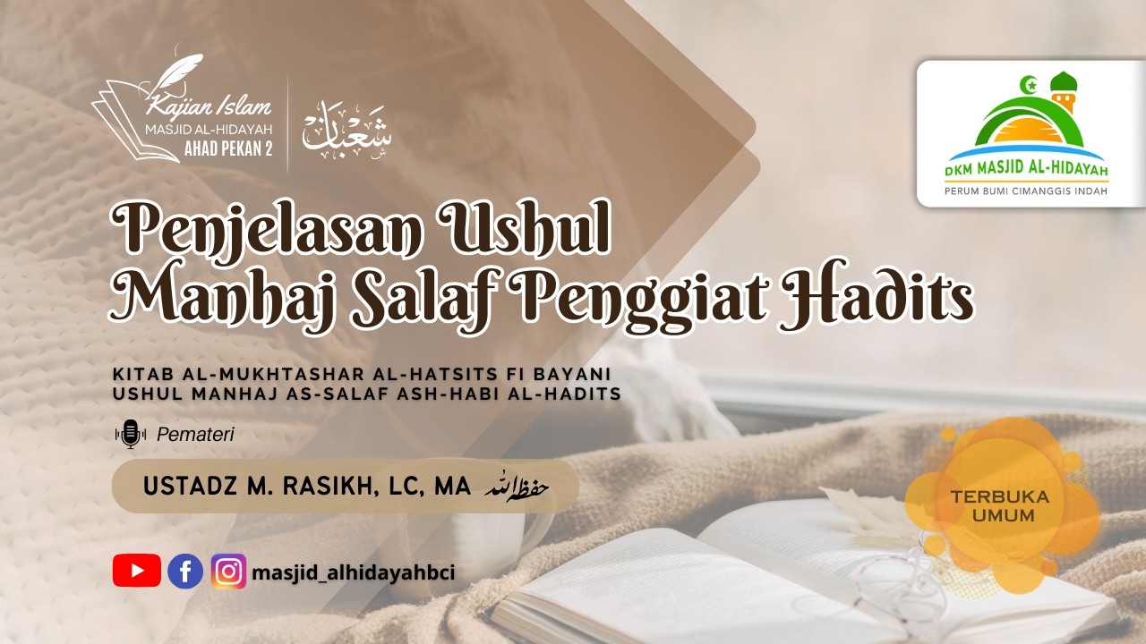 (Ust. M.Rasikh Lc, MA) Kitab Mukhtashar al-Hatsits fi Bayani Manhaj as-Salaf Ashabul Hadits