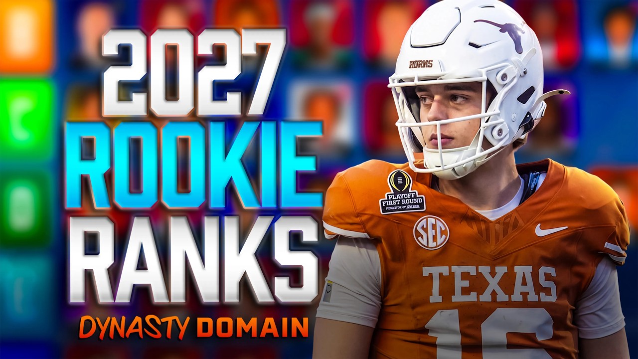 Our First Official 2027 Dynasty Rookie Rankings + Tiers