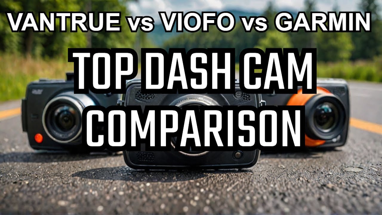Vantrue E1 Pro VS Viofo A119 Mini 2 VS Garmin Mini 3 - Which One is Better?