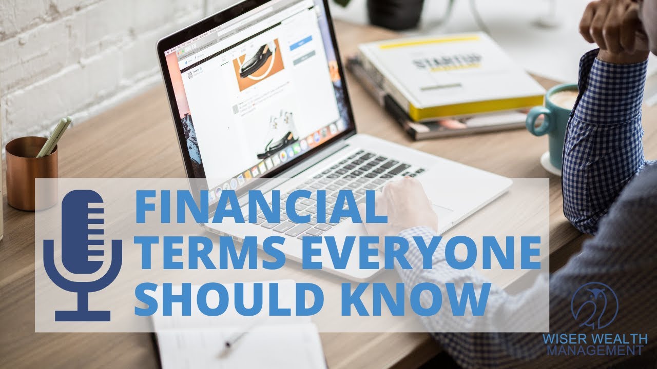 Financial Terms Everyone Should Know | Financial Literacy for Everyone