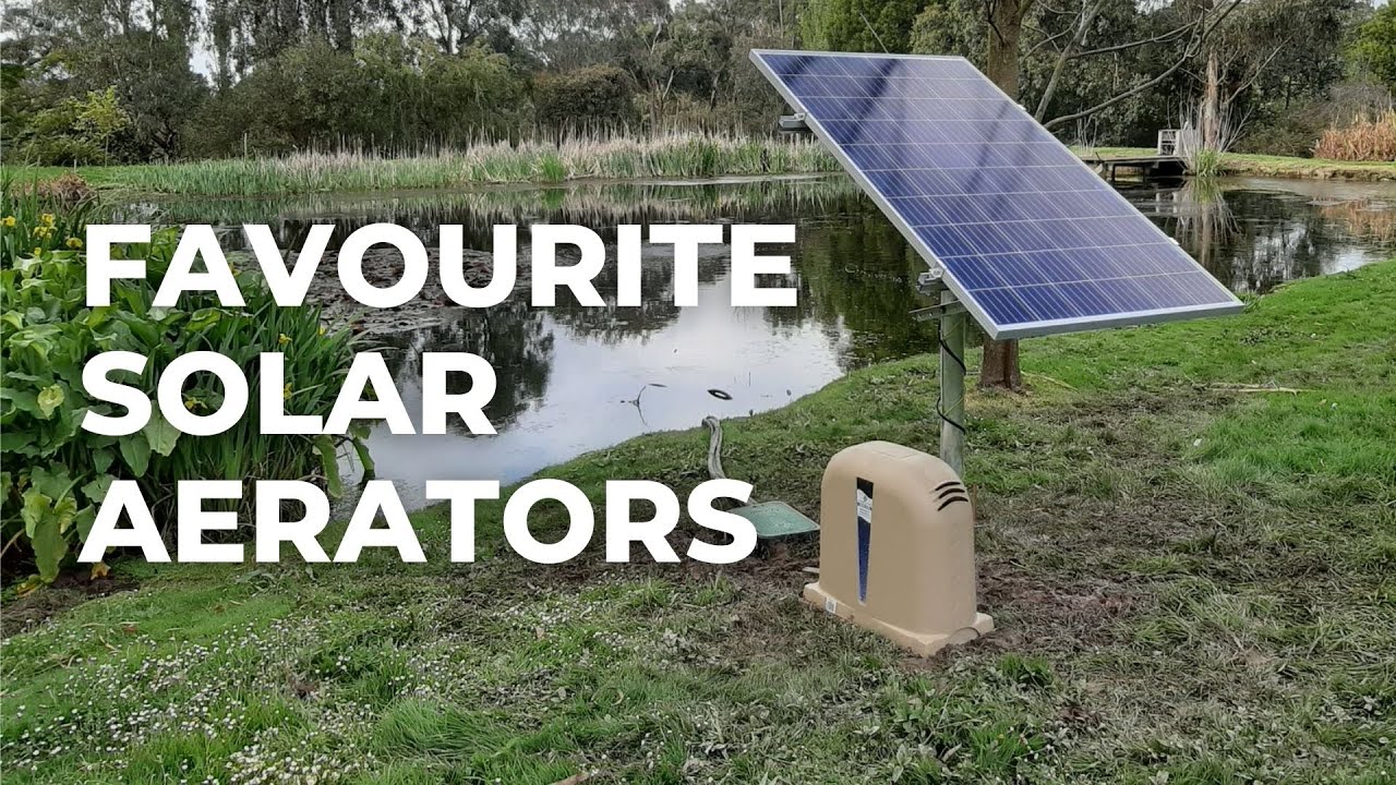 My Favourite Solar Aerators for Dams