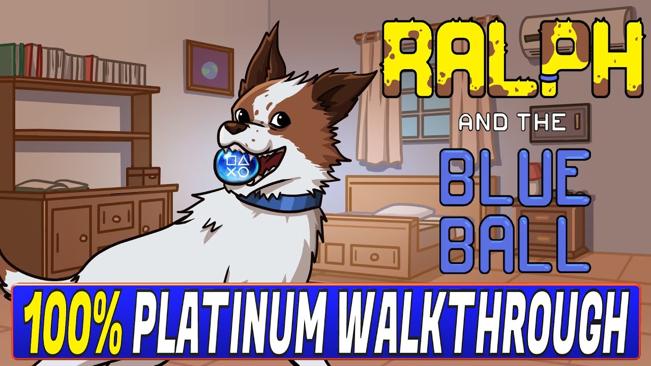 Ralph and the Blue Ball 100% Platinum Walkthrough | Trophy & Achievement Guide - Crossbuy PS4, PS5