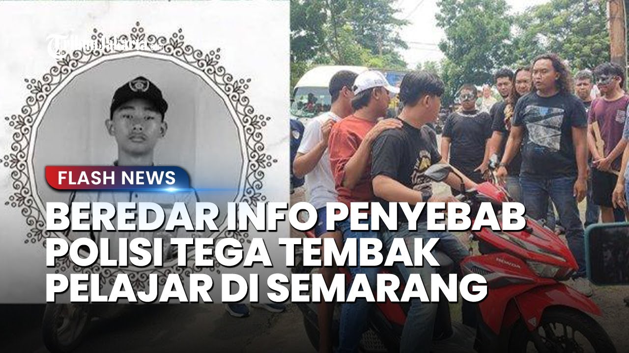 Beredar Info Penyebab Polisi Tembak Pelajar di Semarang Karena Senggolan, Ini Respons Polda Jateng