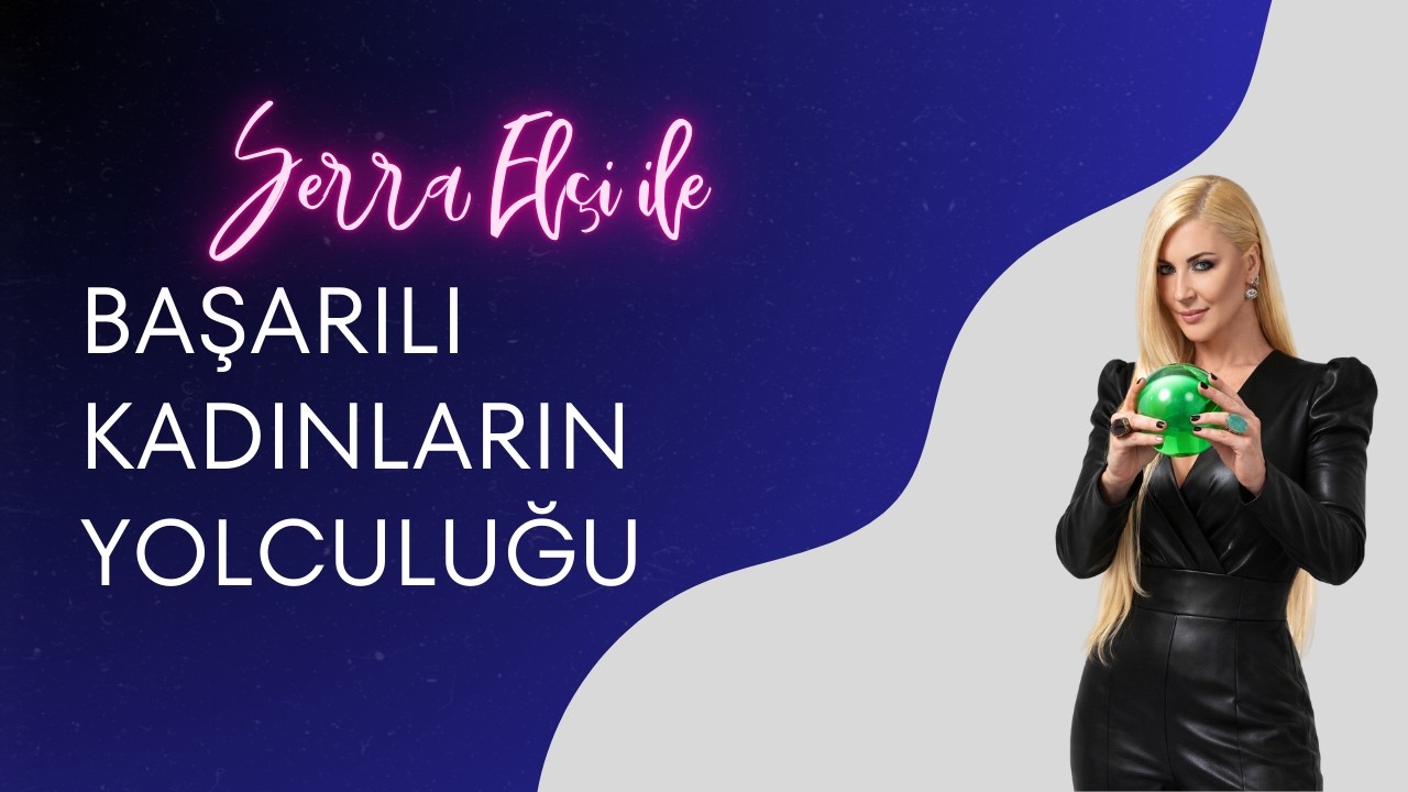 Başarılı Kadınların Yolculuğu -Şenay Devi