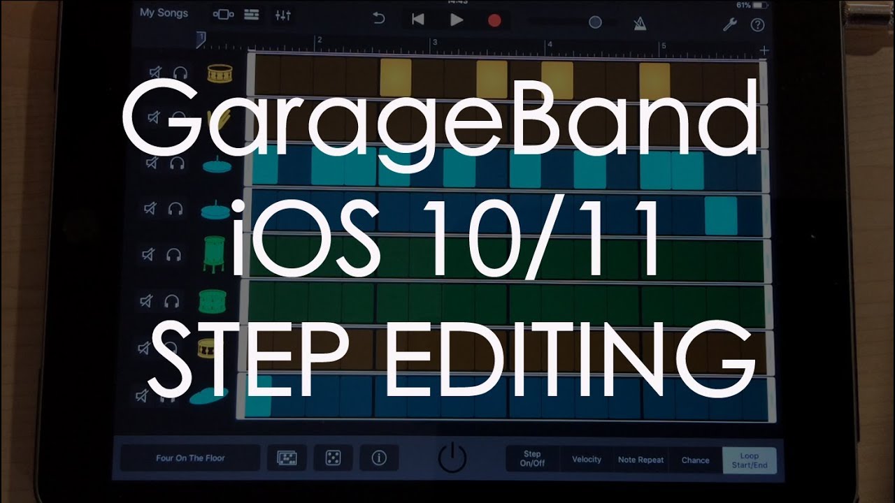 Garageband for iOS 10 / 11: Step editing drums - classic old school editing on an iPad