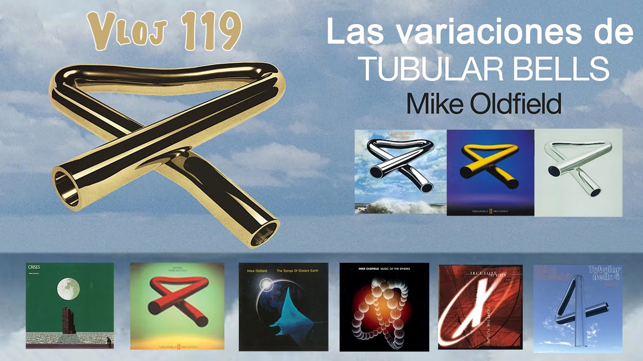 Vloj 119: Las variaciones de Tubular Bells Versión 2