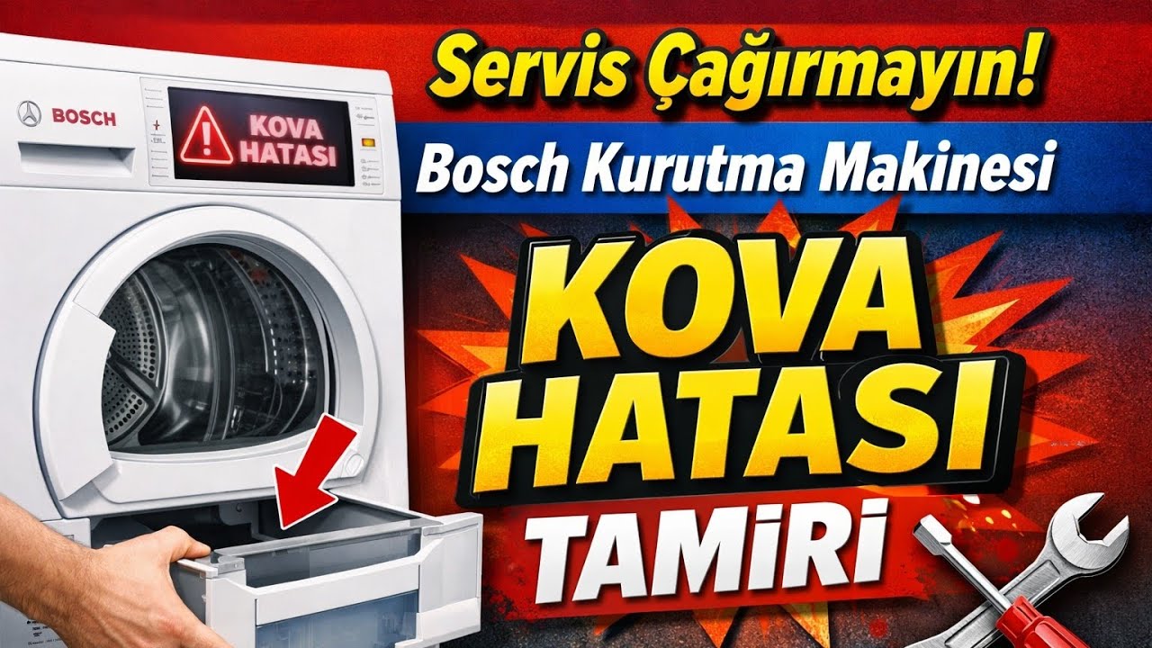 Servis Çağırmayın! Bosch Kurutma Makinesi Kova Hatası Tamiri