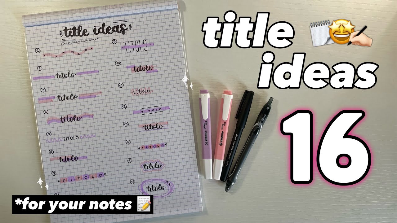 16 idee di TITOLI per avere APPUNTI PERFETTI 📝🪩