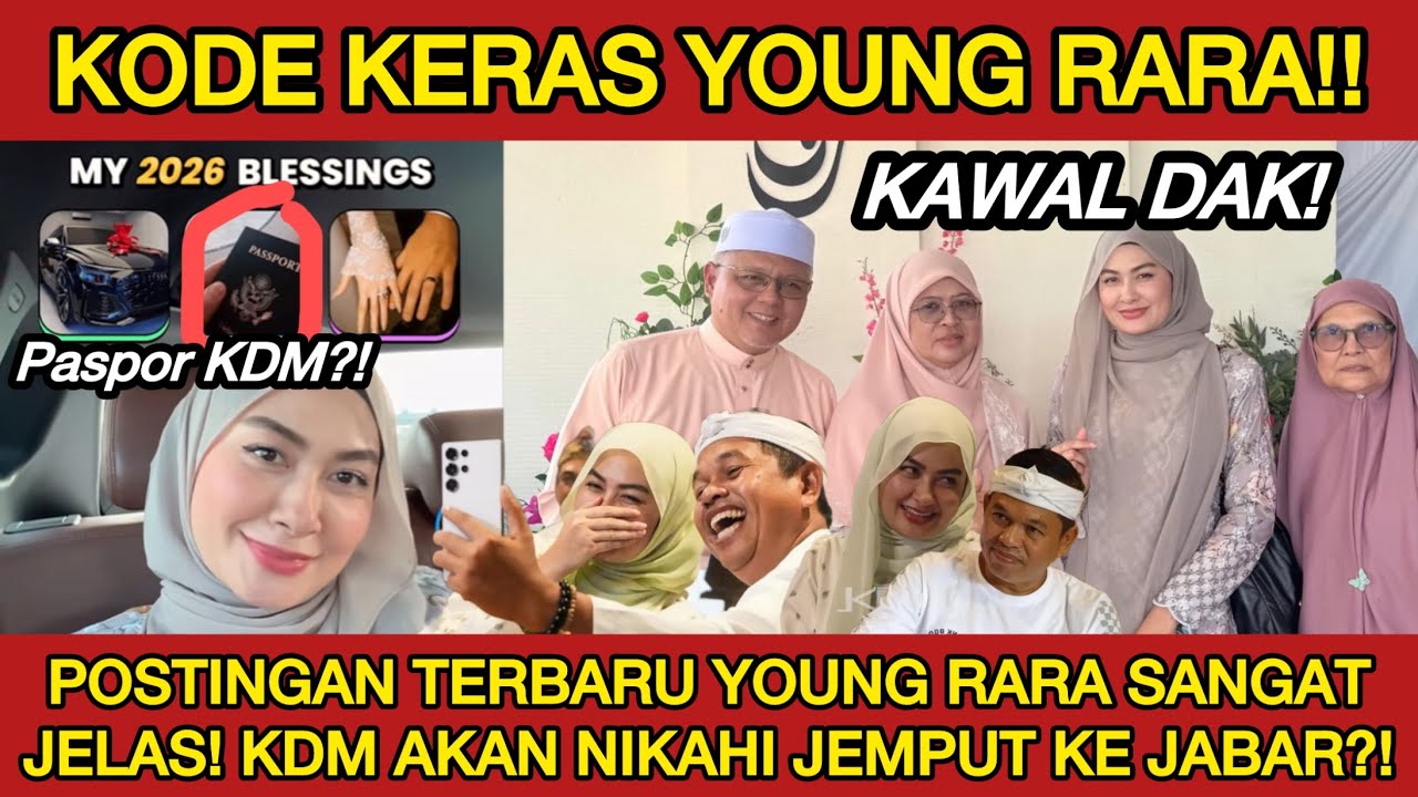 FIX‼️KDM RARA MENIKAH?! KODE KERAS YOUNG SYEFURA UPLOAD PASPOR SETELAH KDM DIEM2 URUS BERKAS?!