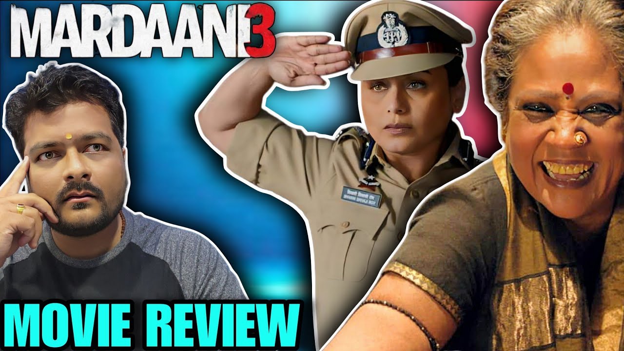 Mardaani 3 (2026) - Movie Review 🔴 Story & Philosophy Explained 🔥