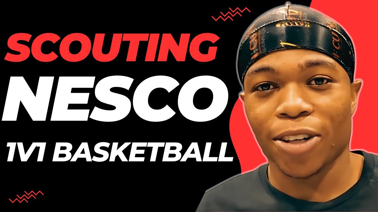 Nesco 1V1 Scouting Report