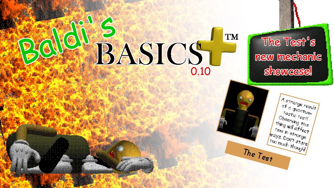 Baldi's Basics Plus 0.10 The Test's new mechanic showcase