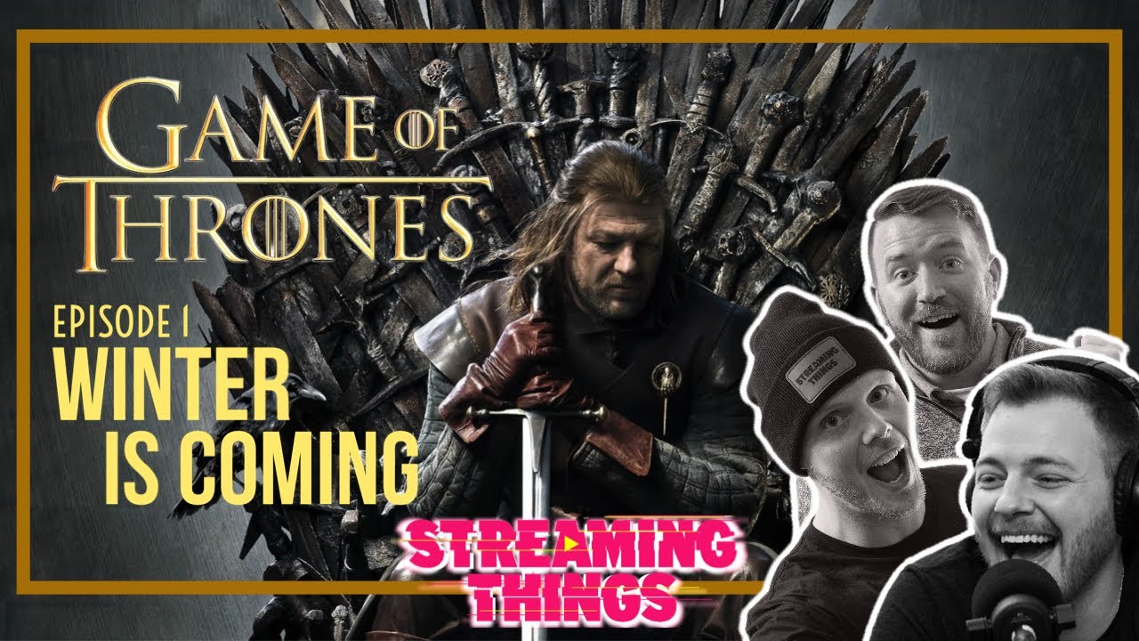 Game of Thrones S1:E1 