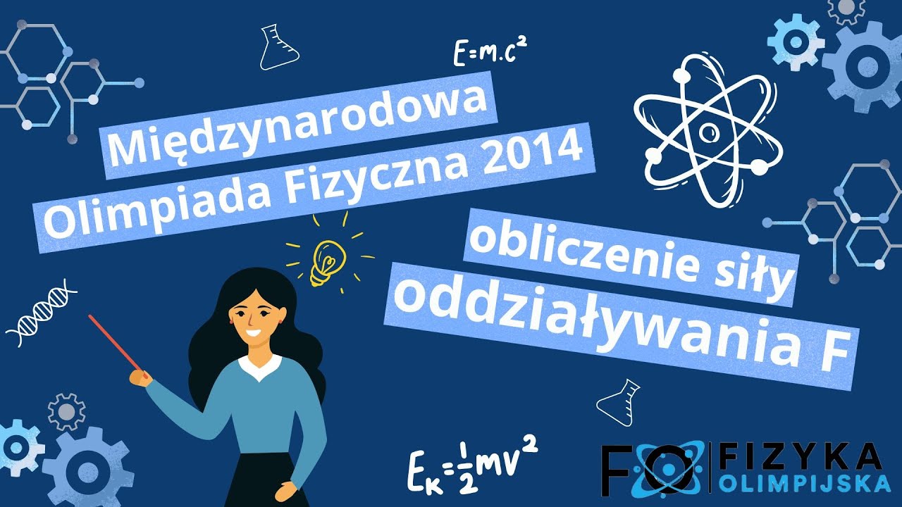Międzynarodowa Olimpiada Fizyczna 2014 - Problem 1A rozwiązanie