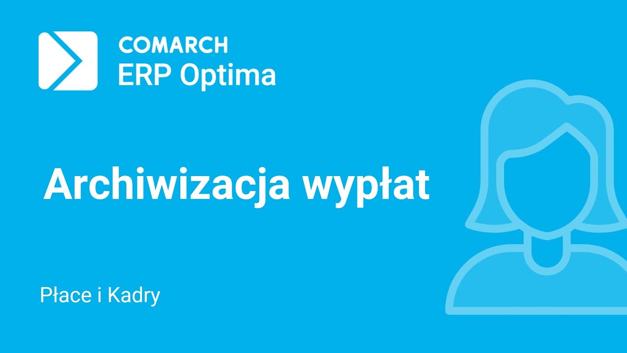 Comarch ERP Optima &ndash; Archiwizacja wypłat (film z lektorem)