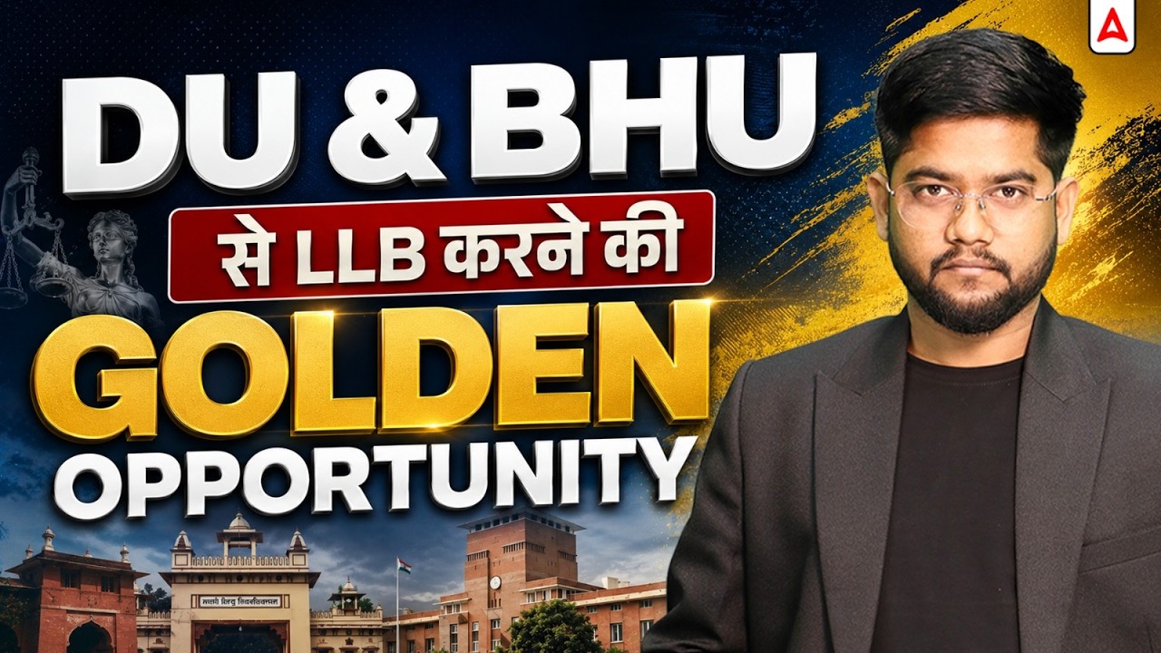 DU vs BHU LLB 2027 | Which is Better for Law? Seats, Fees, Strategy & CUET PG LLB 2027 Preparation