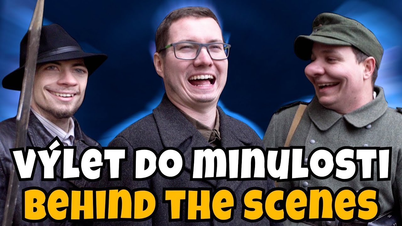 Výlet do minulosti / Behind the scenes