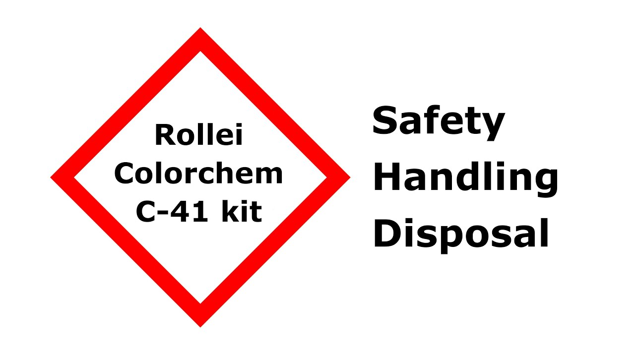Rollei Colorchem C-41 kit - Safety, Handling, Disposal