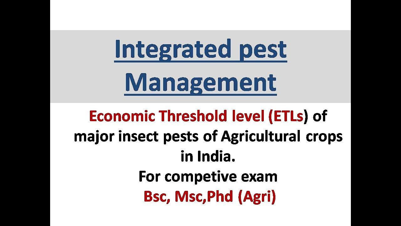 ECONOMIC THRESHOLD LEVEL (ETL) for competitive exam