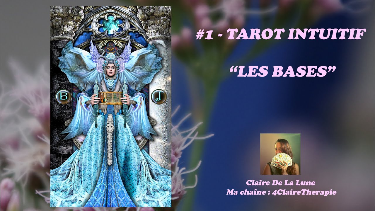 #1 LE TAROT INTUITIF