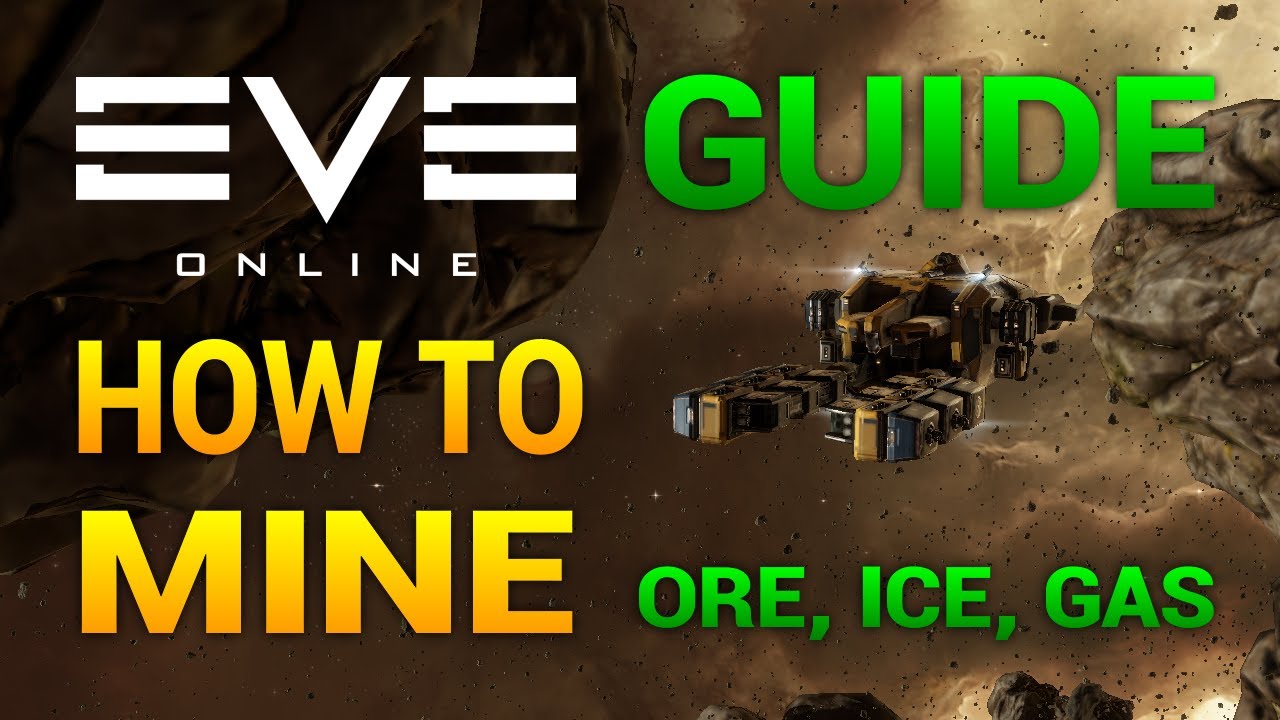 How To Mine In EVE Online (Mining Ore, Ice, Moons and Gas)