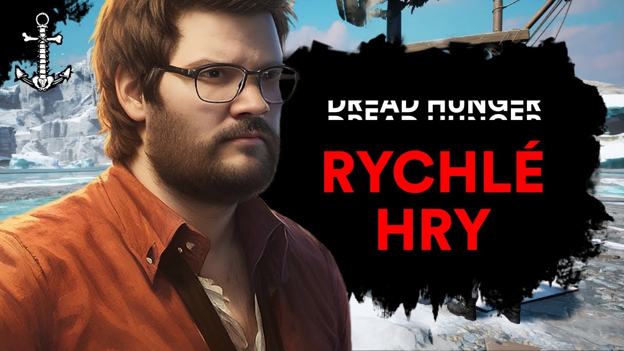 Dread Hunger - Rychlovky!