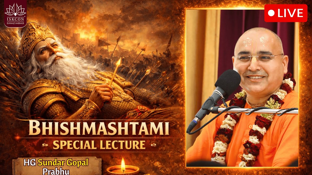 Bhishmashtami Special || HG Sundar Gopal Prabhu || ISKCON Ghaziabad