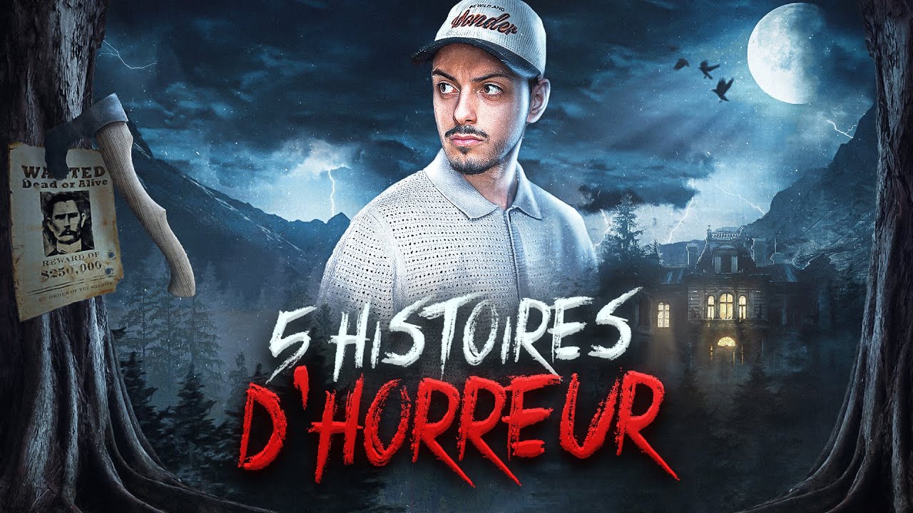 5 HISTOIRES TERRIFIANTES. Prenez un plaid, &eacute;teignez la lumi&egrave;re. (-16)