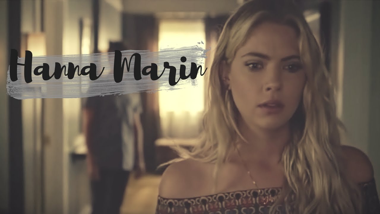 - Hanna Marin || Paralyzed -