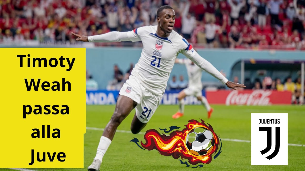 Chi ha comprato la Juve? Timoty Weah
