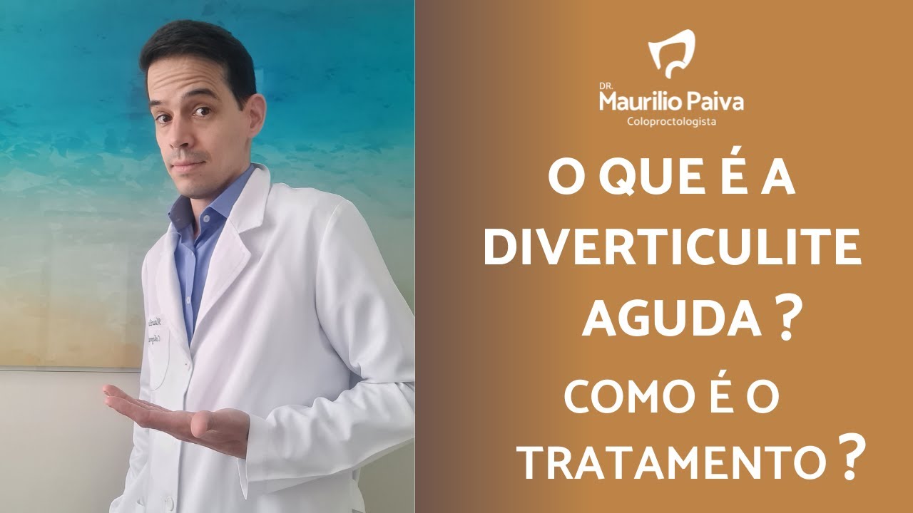 O que &eacute; a diverticulite? Qual o tratamento para a diverticulite?