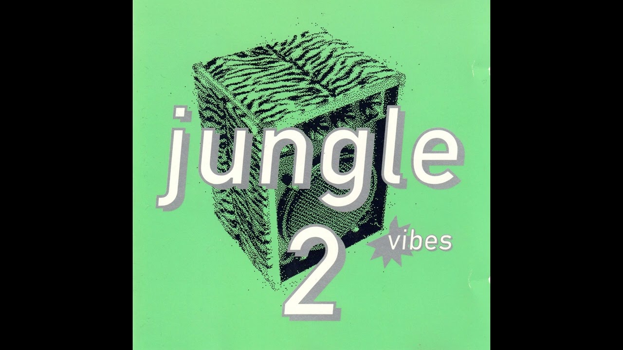 Jungle Vibes 2 (1995)