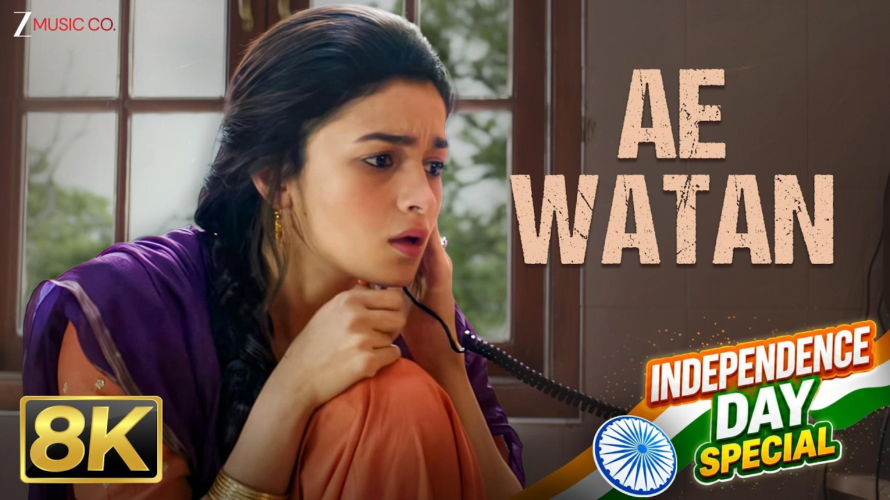 Ae Watan in 8K💝 | Raazi's Most Emotional Patriotic Song | Alia Bhatt | Goosebumps Guaranteed