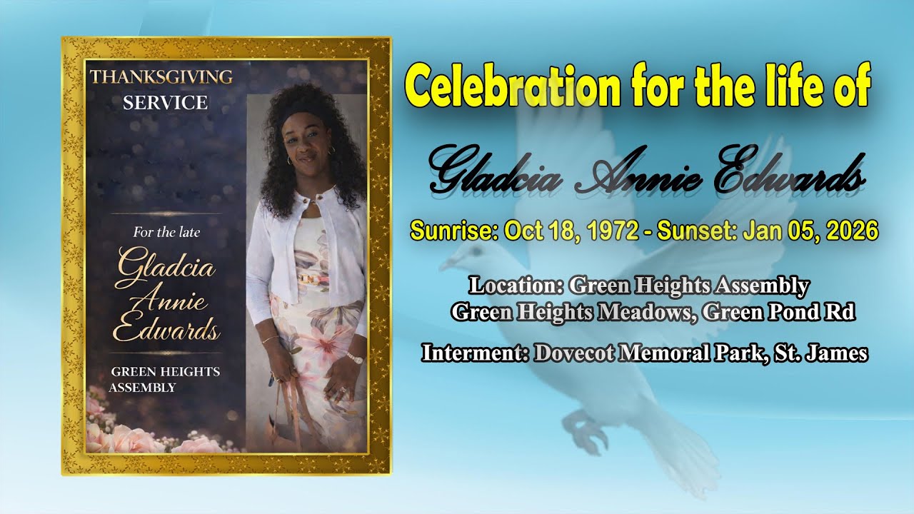 Thanksgiving Service for the life of Gladcia Annie Edwards