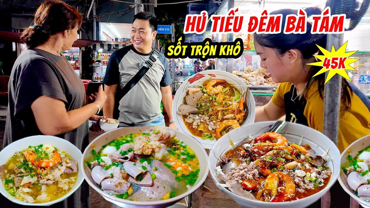 Ăn Hủ Tiếu Đêm Bà Tám Đặc Biệt Với Món Hủ Tiếu Trộn Khô Ở Đường Phố Sài Gòn
