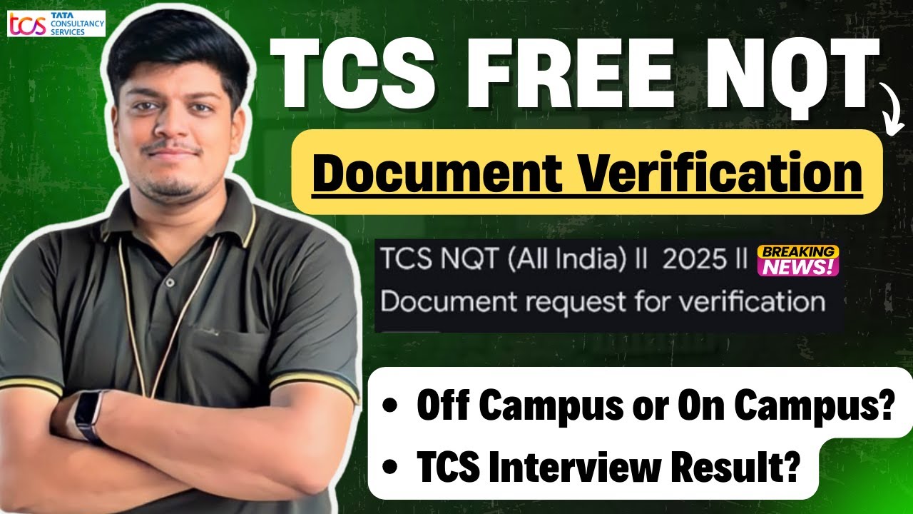 🔥TCS Document Verification Mail Big Update | TCS NQT Interview Result 2025 | On or Off Campus?