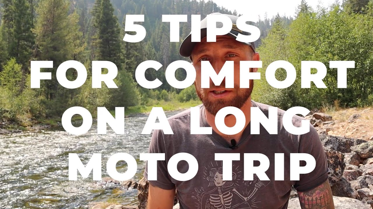 5 TIPS FOR COMFORT ON A LONG MOTORCYCLE TRIP