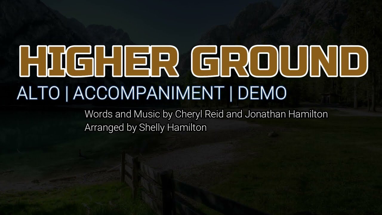 Higher Ground | Alto | Vocal Guide by Sis. Mercy Tom