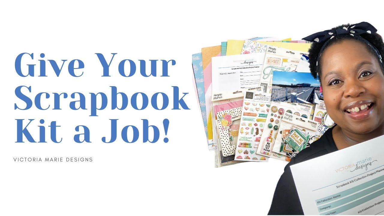 Give Your Scrapbook Kit a Job! Plus a FREE Scrapbook Kit/Collection PDF Planner Download!
