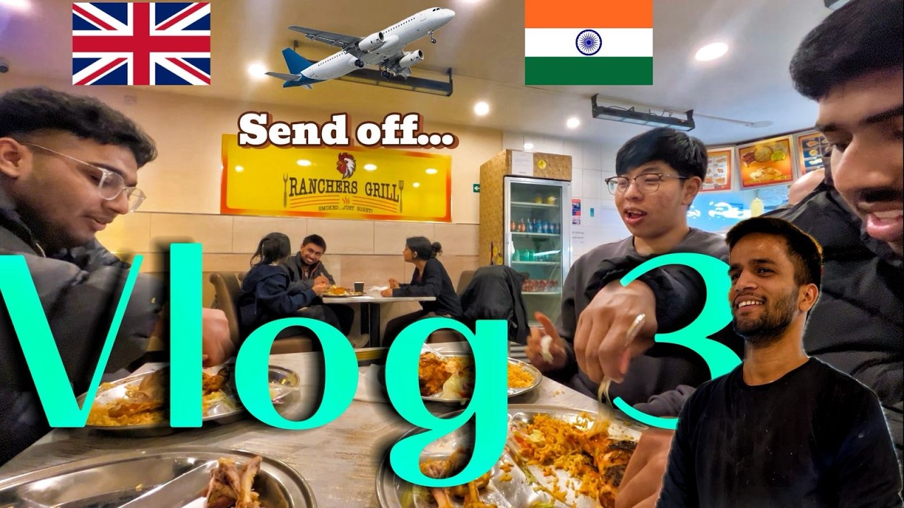 Friend Leaving UK to India 🇮🇳 | One Last Walk to Ranchers Grill | Indian Students in UK