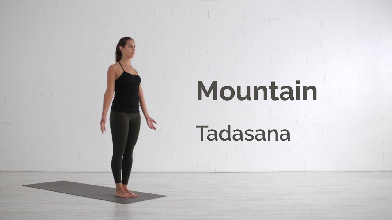 Mountain Pose (Tadasana) Tutorial