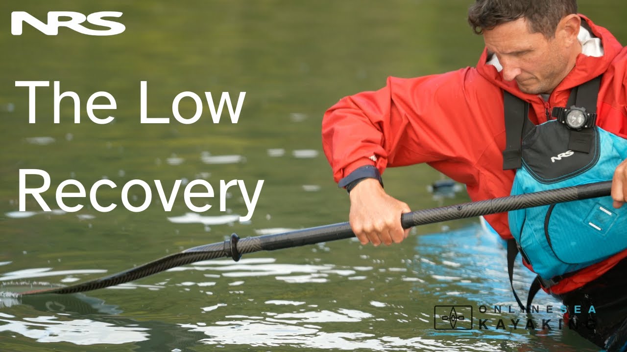 Online Sea Kayaking Tips: Low Recovery Stroke